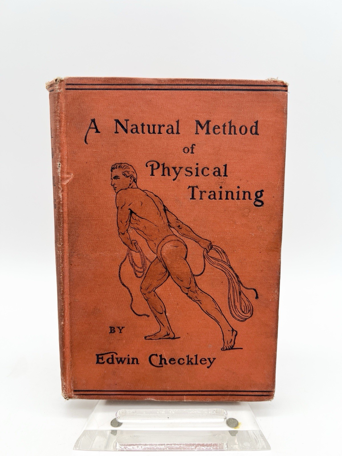 1890 A Natural Method of Physical Training Edwin Checkley 7th Ed HC Book