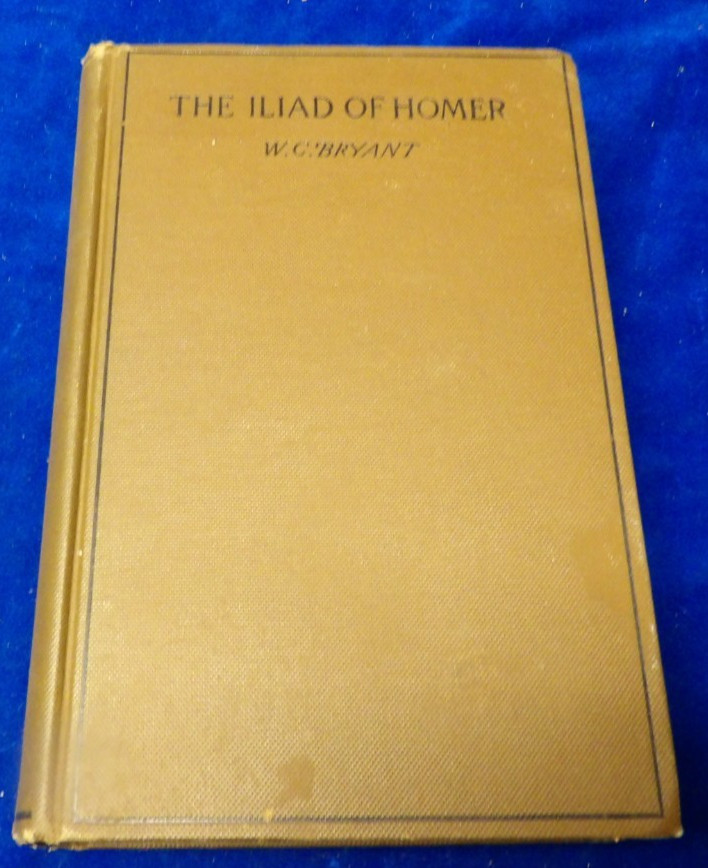 ILIAD OF HOMER translated BY WILLIAM CULLEN BRYANT, Two Vols in One 1898