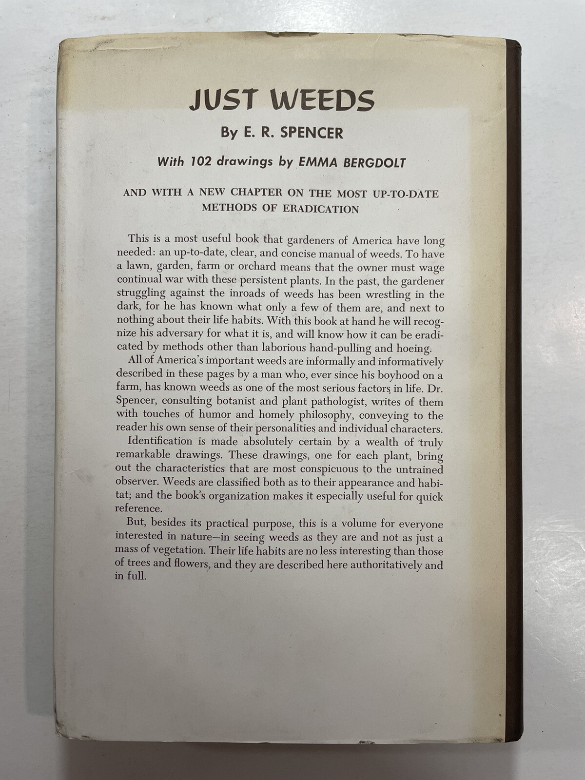 Edwin Rollin SPENCER Just Weeds 1957 Emma Bergdolt BCE Gardening Bergdolt draw