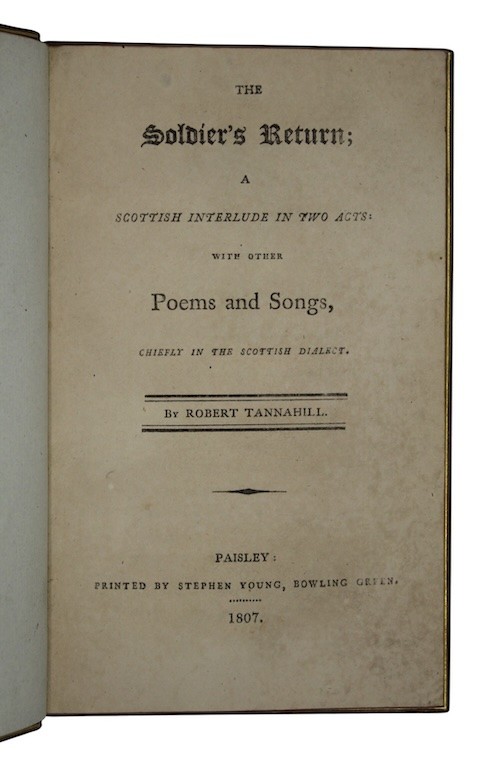 1807 SCOTS DIALECT POETRY Robert Tannahill FOLK SONGS Scottish Poets BALLADS
