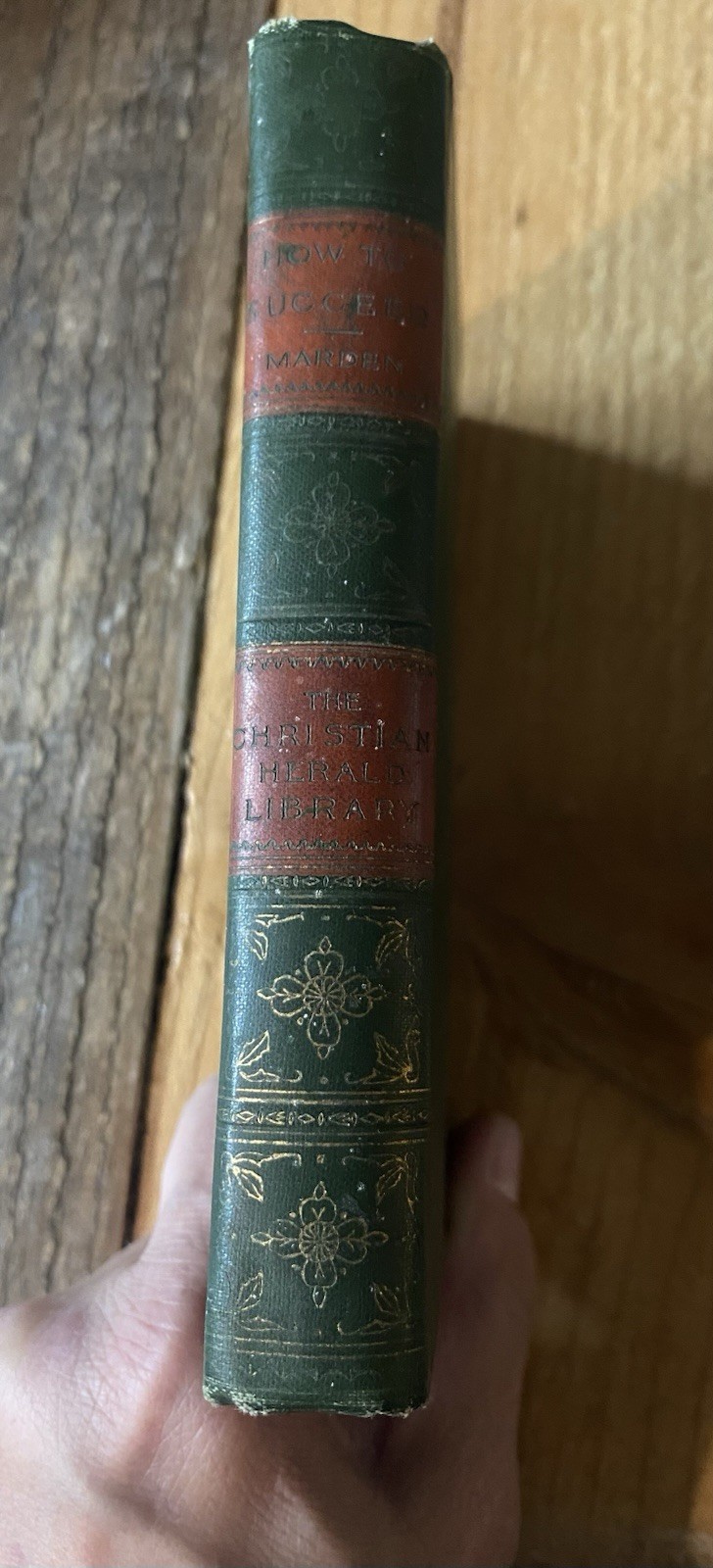 Antique 1896 How To Succeed Book Orison Swett Marden Hardcover Self-Help RARE