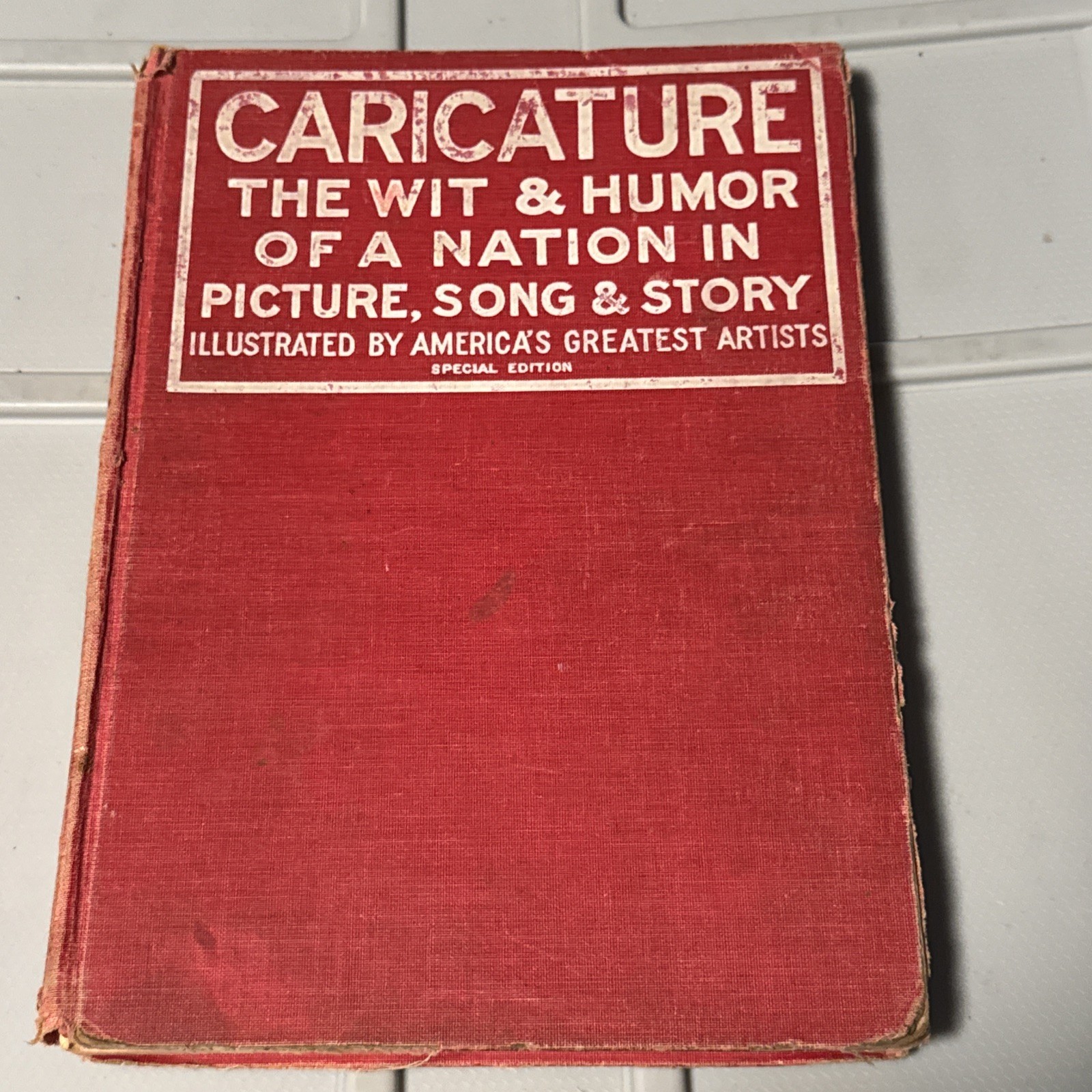 1912 Antique Art Book “Caricature: Humor and Wit” Illustrated