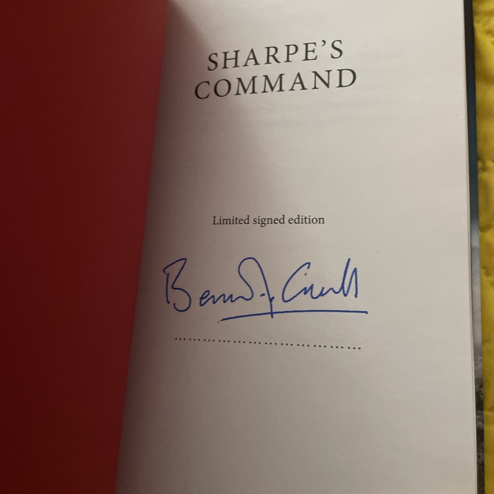 Sharpe’s Command UNREAD SIGNED by Bernard Cornwell 2023 1st Waterstones Edition