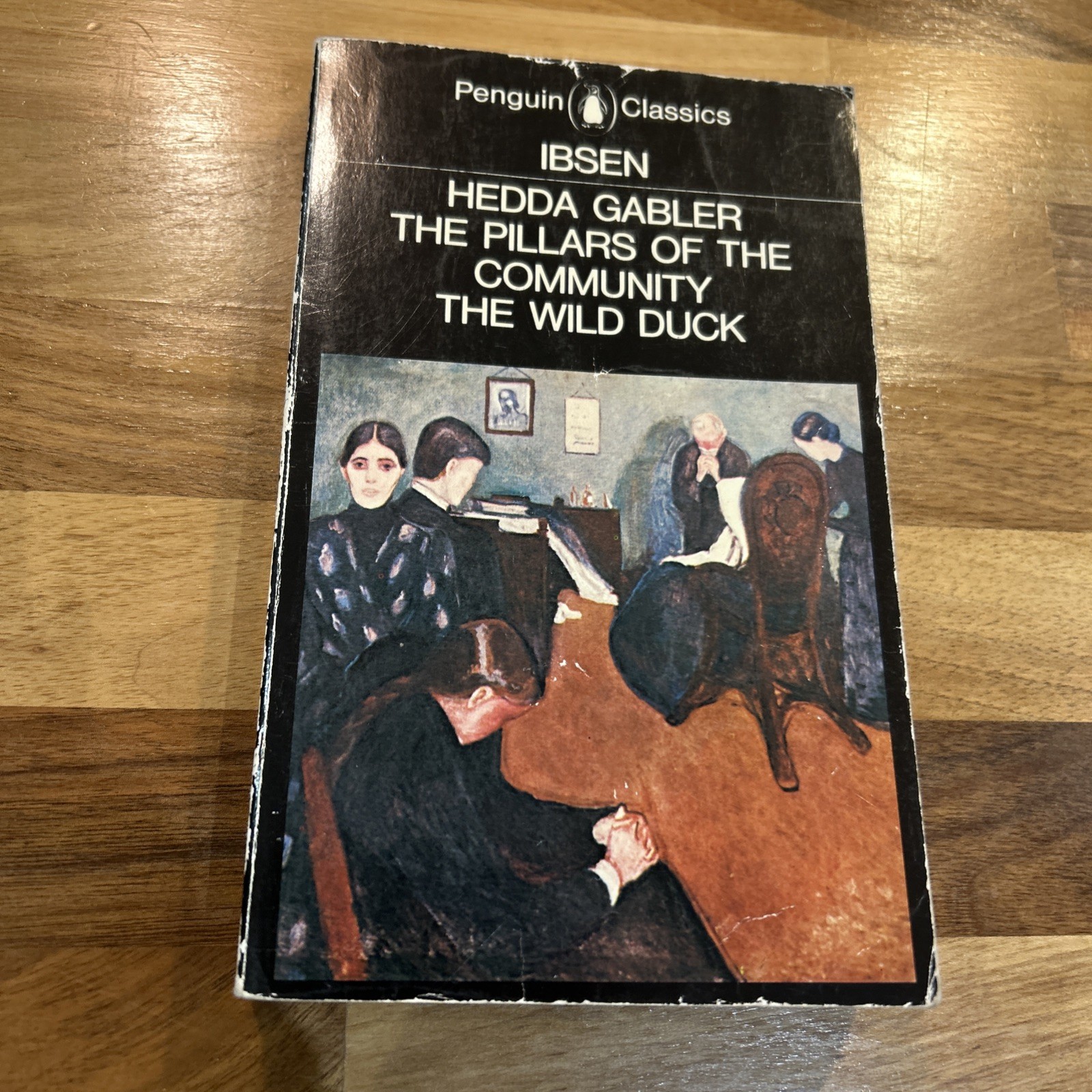 IBSEN Hedda Gabler The Wild Duck Pillars of the Community Penguin Classics 1979