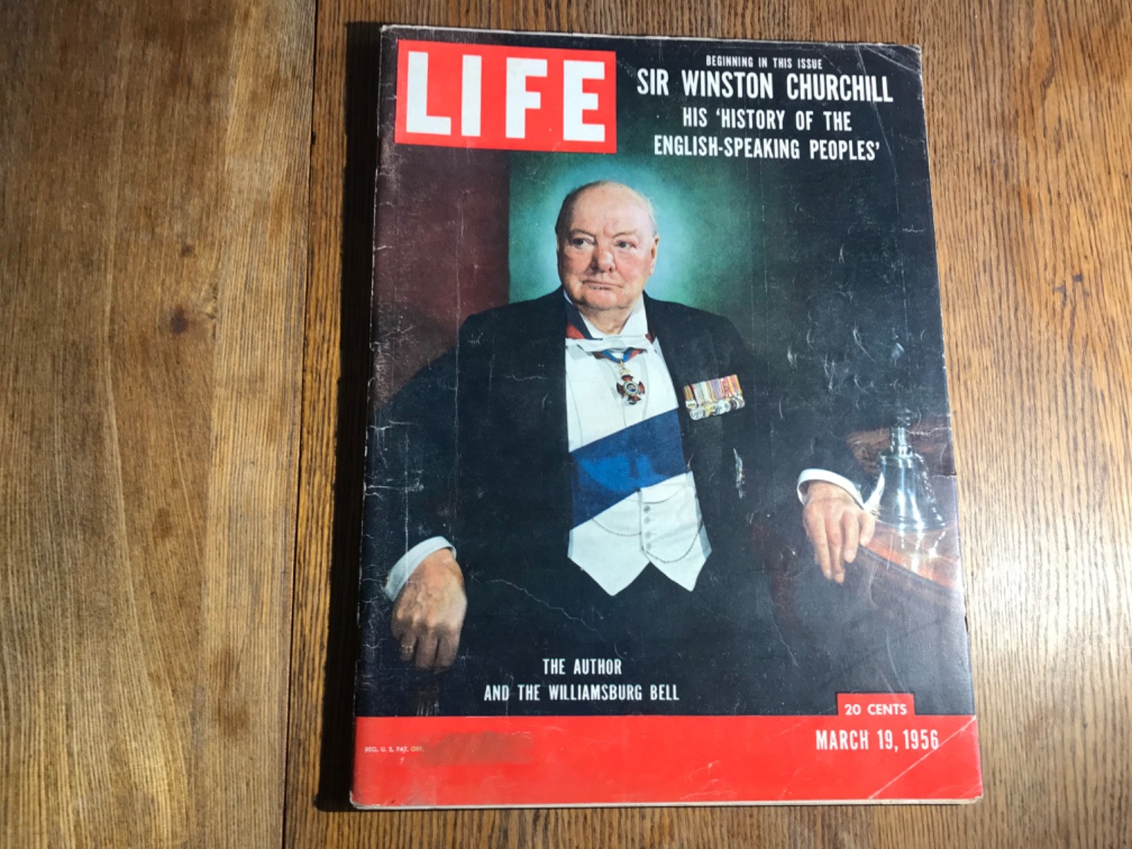 LIFE MAGAZINE. March 19, 1956. The Author And The Williamsburg Bell. Vintage.