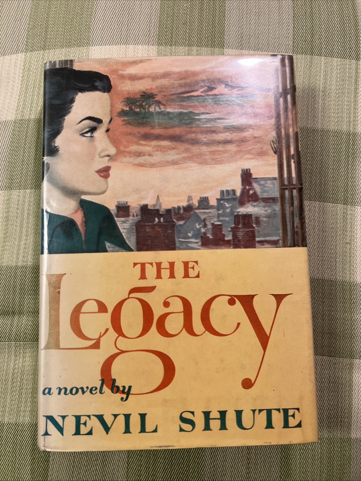 The Legacy By Nevil Shute 1st American Print