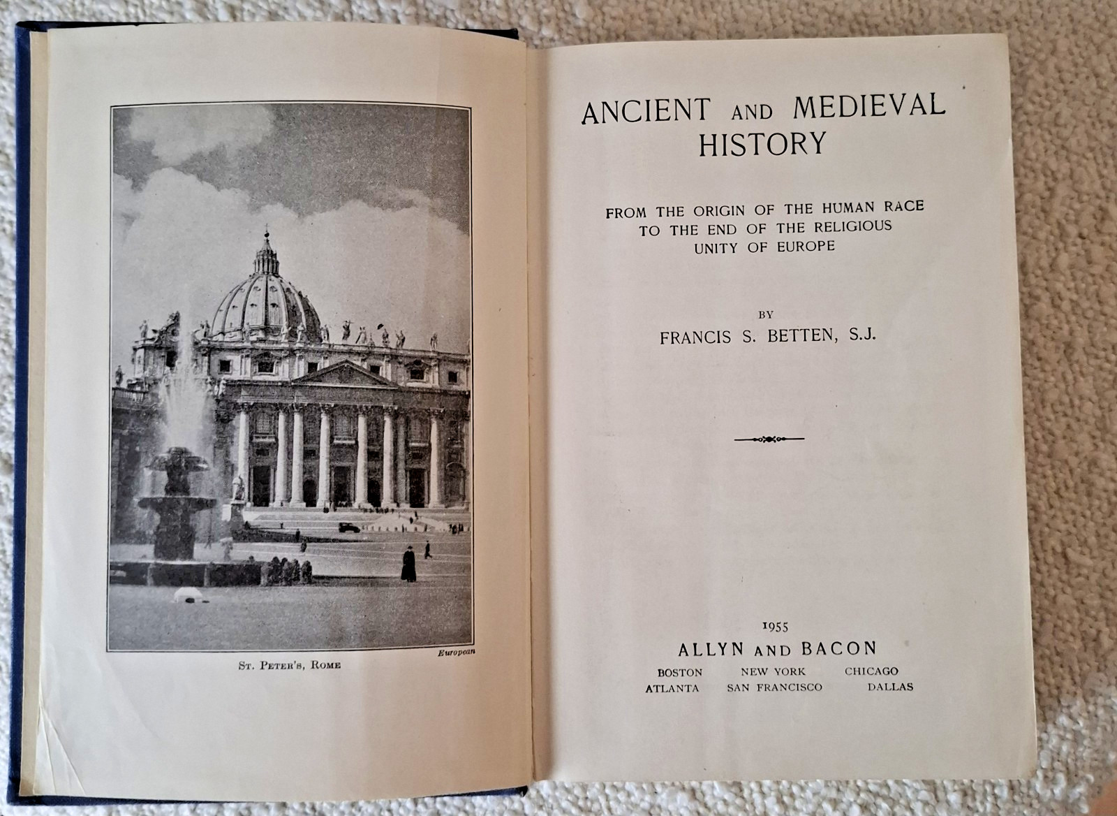 Francis S Betten / Ancient and Medieval History from the Origin of the Human