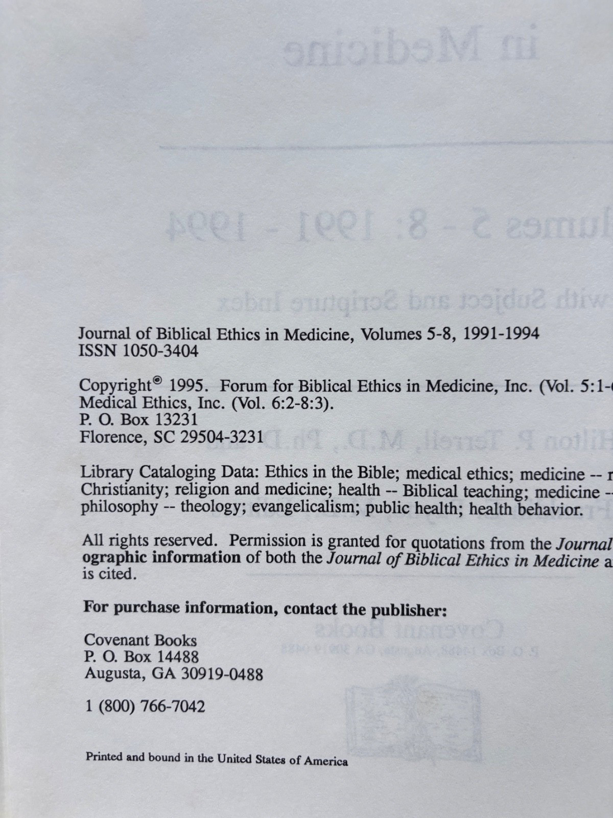 Journal of Biblical Ethics in Medicine Vol 1-4 & Vol 5-8 Set, RARE, VG++
