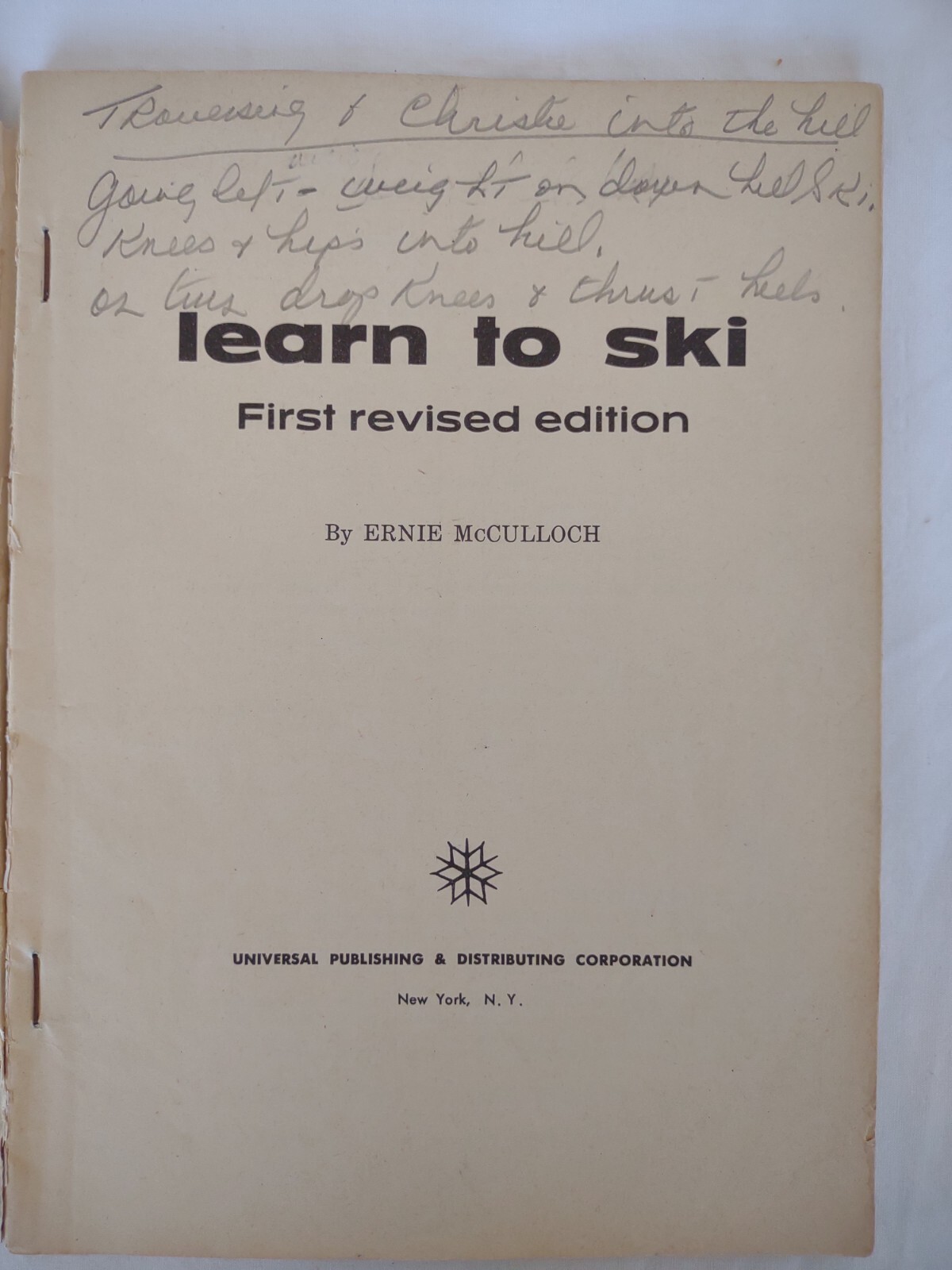Learn To Ski Completely Revised To Include Wedeln Ernie McCulloch Paperback 1959