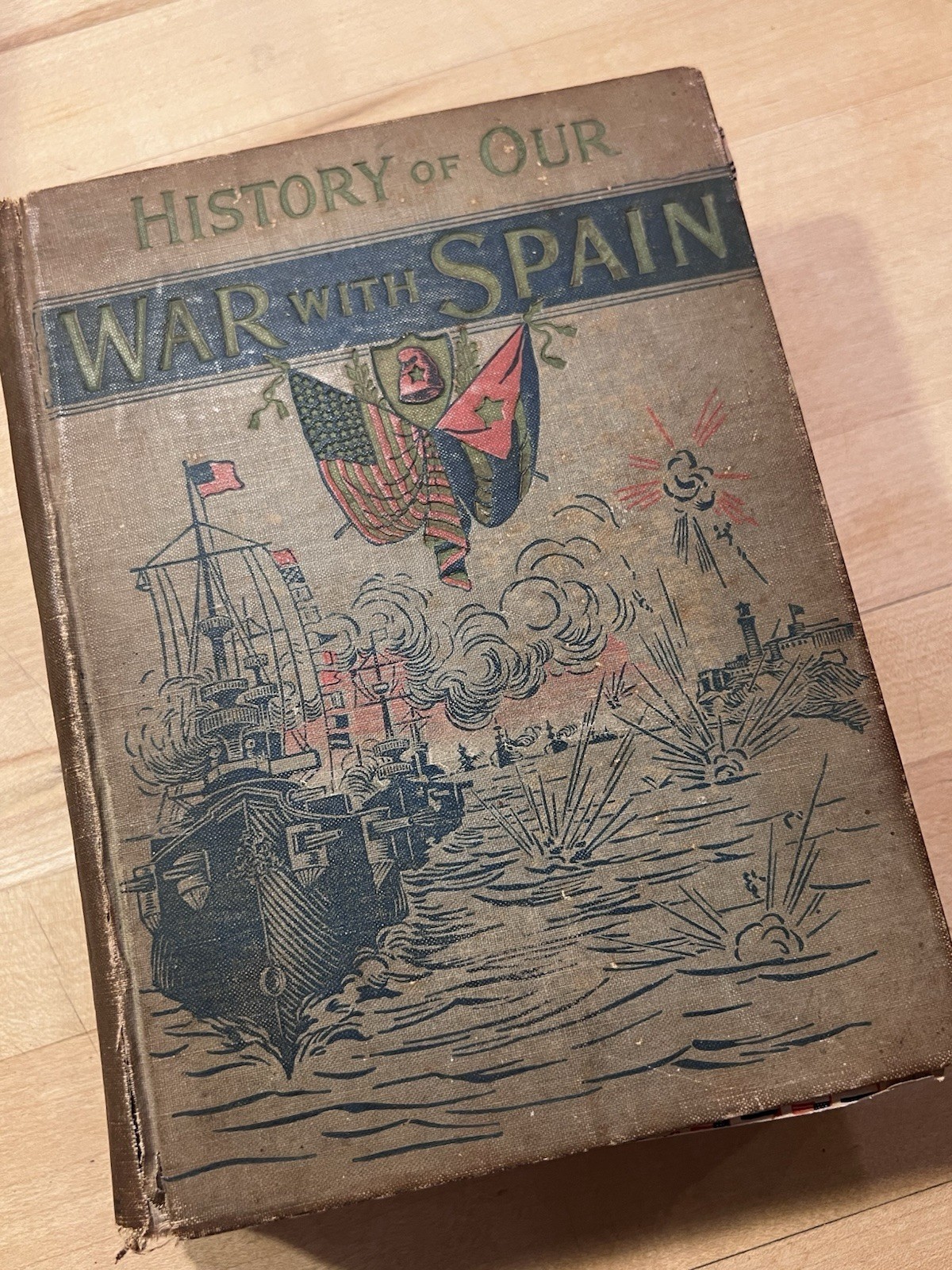 Vintage History Of Our War With Spain Young Moore 1898 Cloth HC USA Book Illus