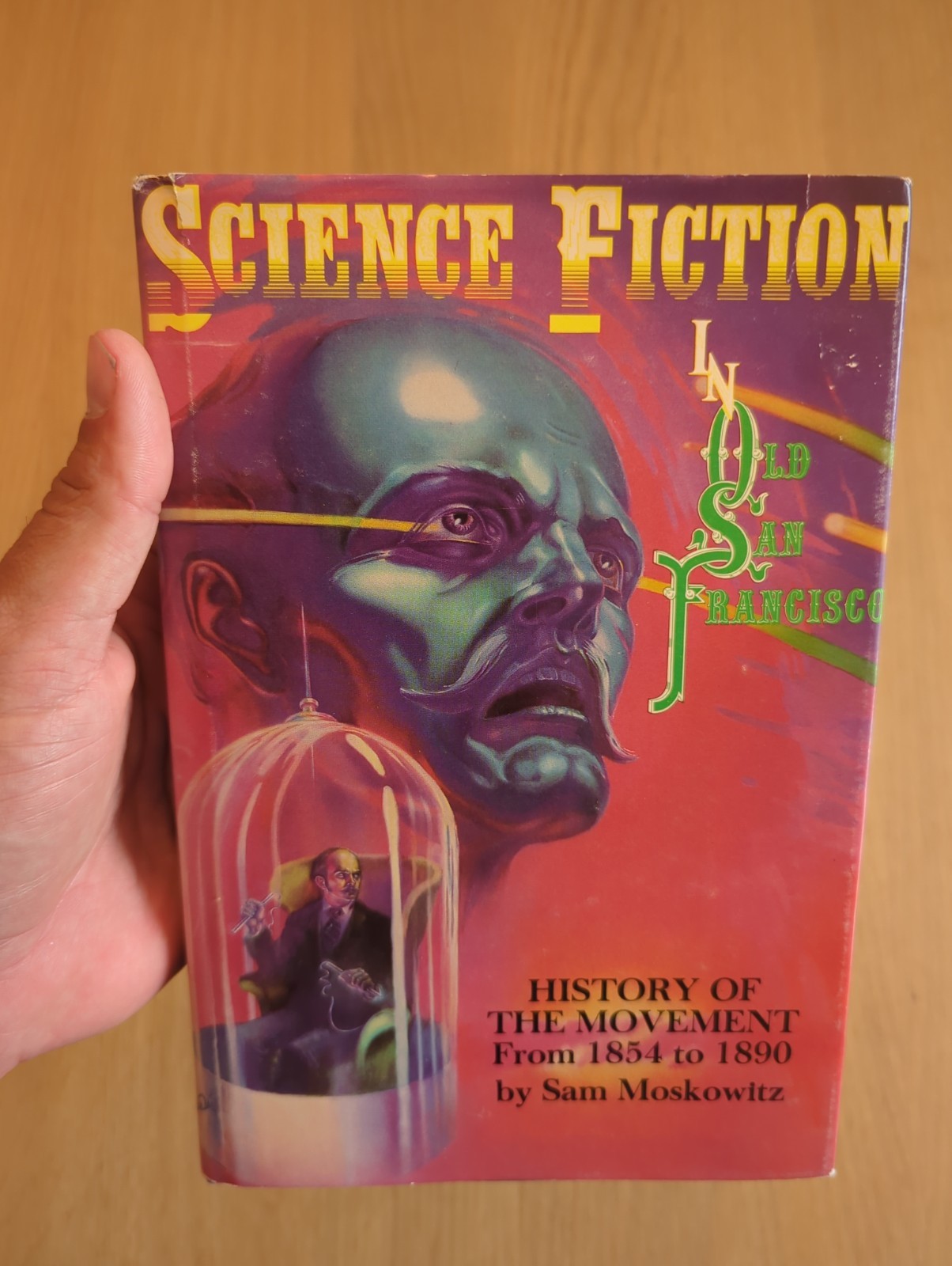 SCIENCE FICTION IN OLD SAN FRANCISCO: History…from 1854 to 1890
