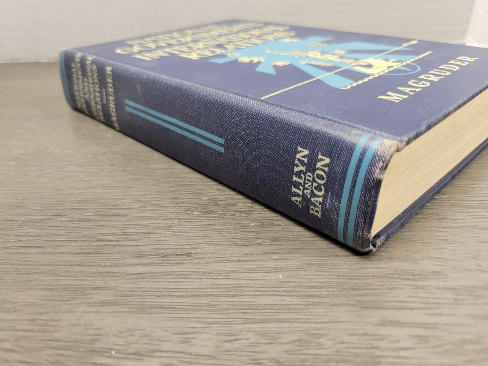 NATIONAL GOVERNMENTS AND INTERNATIONAL RELATIONS HB Frank Abbott Magruder VTG