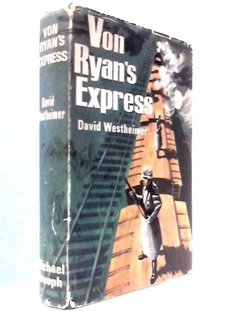 Von Ryan’s Express (David Westheimer – 1964) (ID:44761)