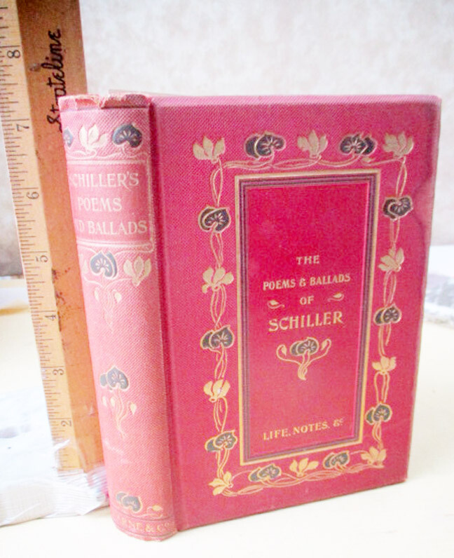 POEMS & BALLADS Of SHILLER,1887,Trans. By Sir Edward Bulwer Lytton,Illust