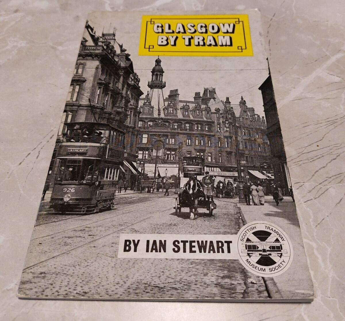 Glasgow by Tram by Ian G. McM. Stewart 1979 Paperback