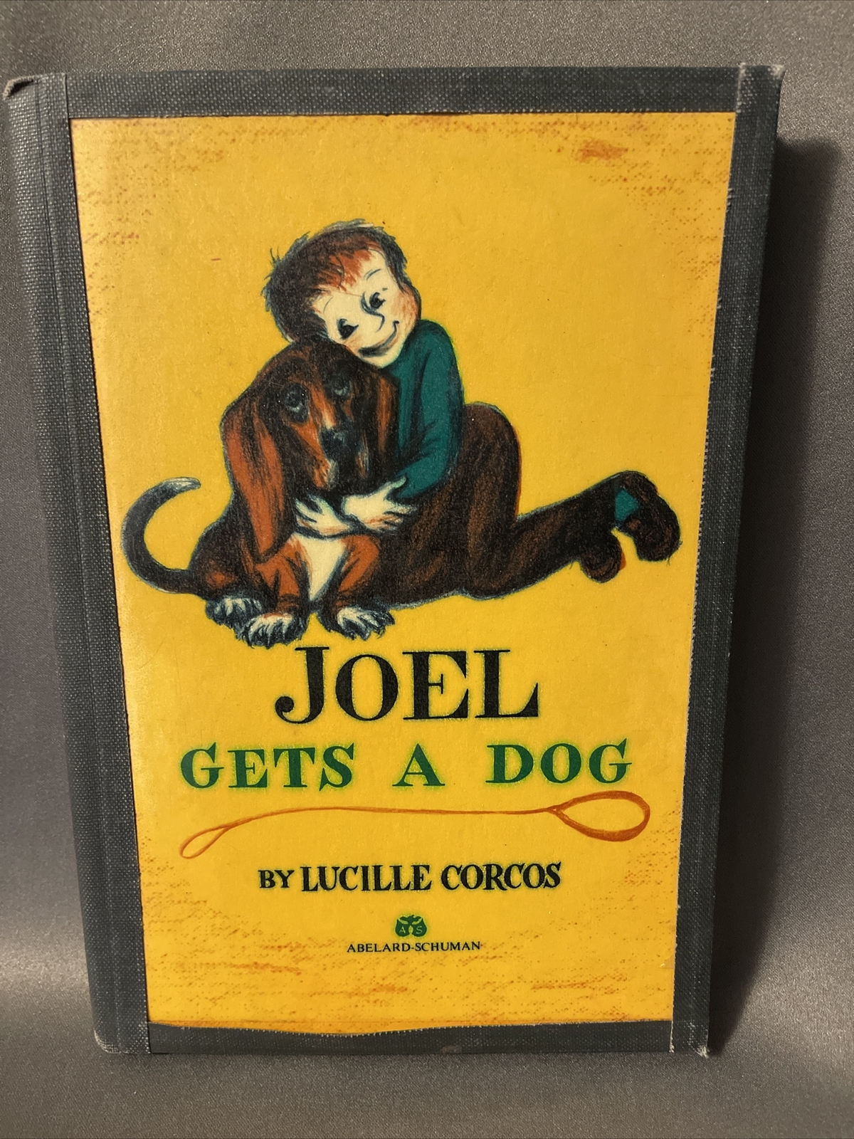 Joel Gets a Dog by Lucille Corcos 1st Edition 1958