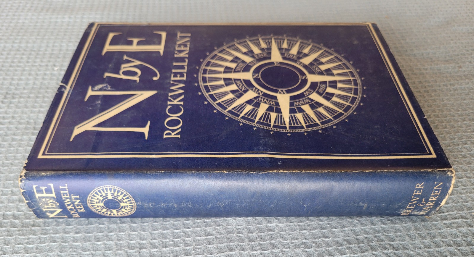 N by E, by Rockwell Kent HCDJ 1930 1st Edition, 2nd Printing