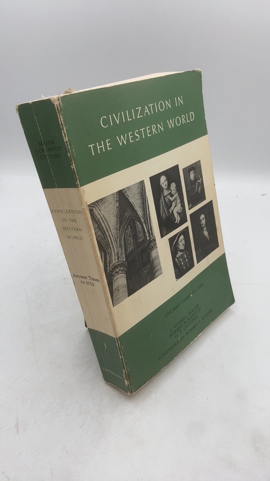 Civilization in the Western World: Ancient Times to 1715 J. Russell Major, Ro…