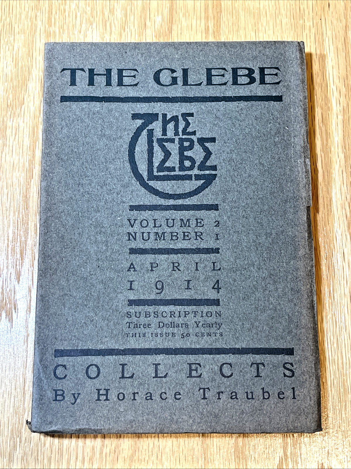 The Glebe Vol 2 No 1 April 1914 Horace Traubel Walt Whitman Literary Journal