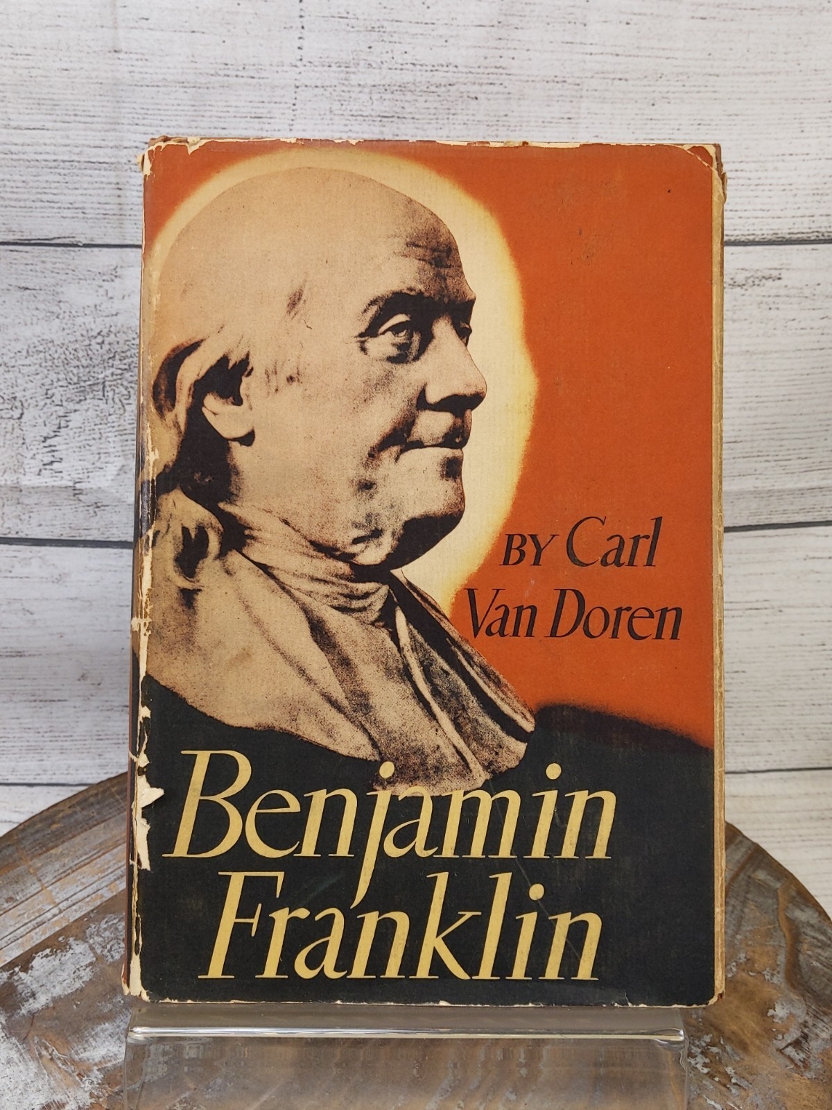 Benjamin Franklin by Carl Van Doren Biography 1938 First Edition Hardcover w/ DJ