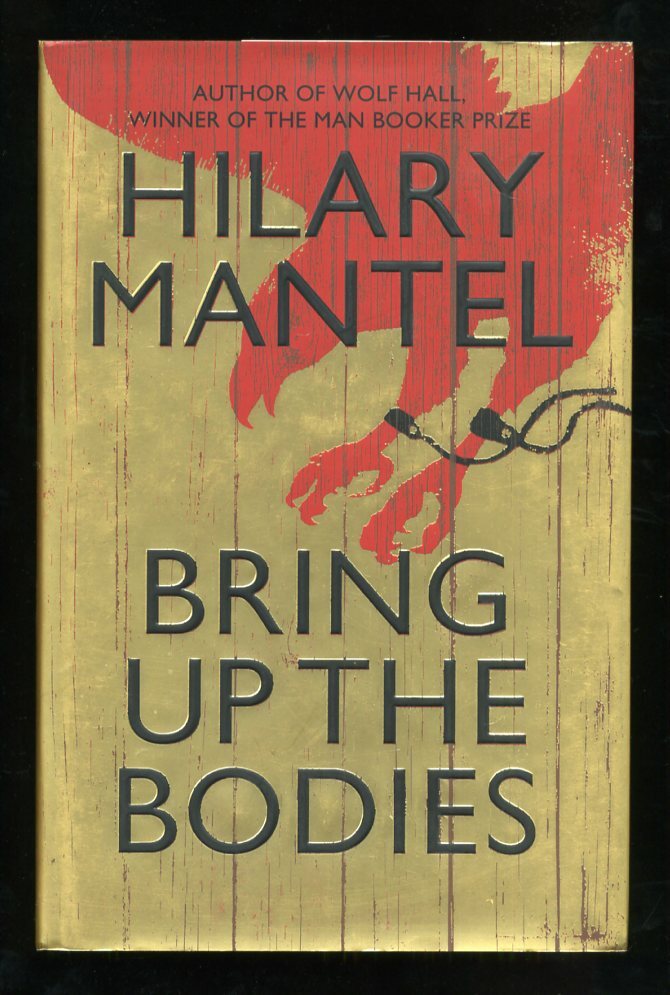Hilary Mantel – Bring Up the Bodies; SIGNED 1st/1st Booker Prize Winner + card