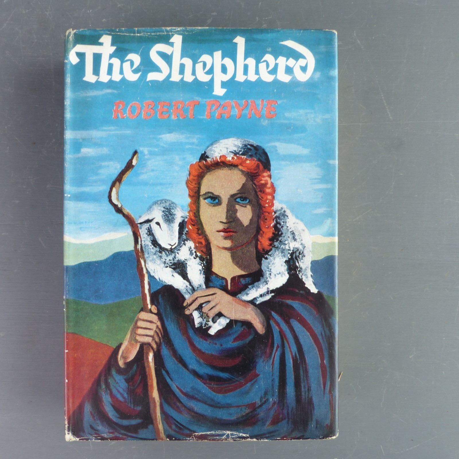 THE SHEPHERD by ROBERT PAYNE – HEINEMANN 1957 – Hardback WITH JACKET
