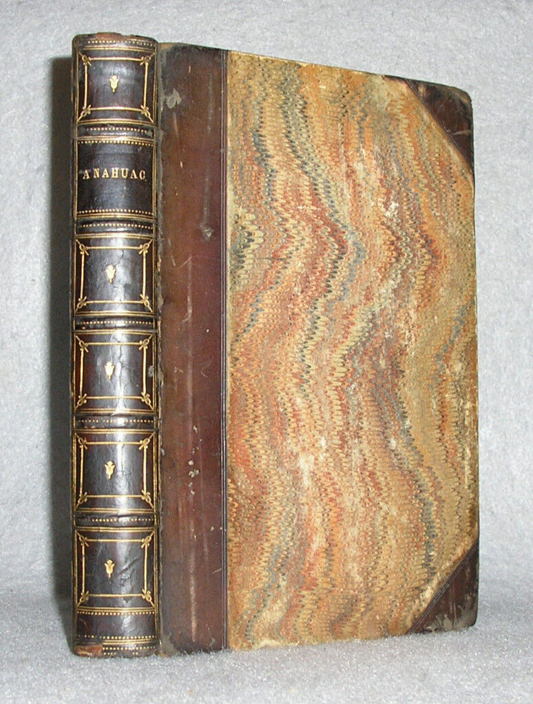 Antique Mexico History Book Anahuac Aztecs Decorative Leather Binding Tylor 1861