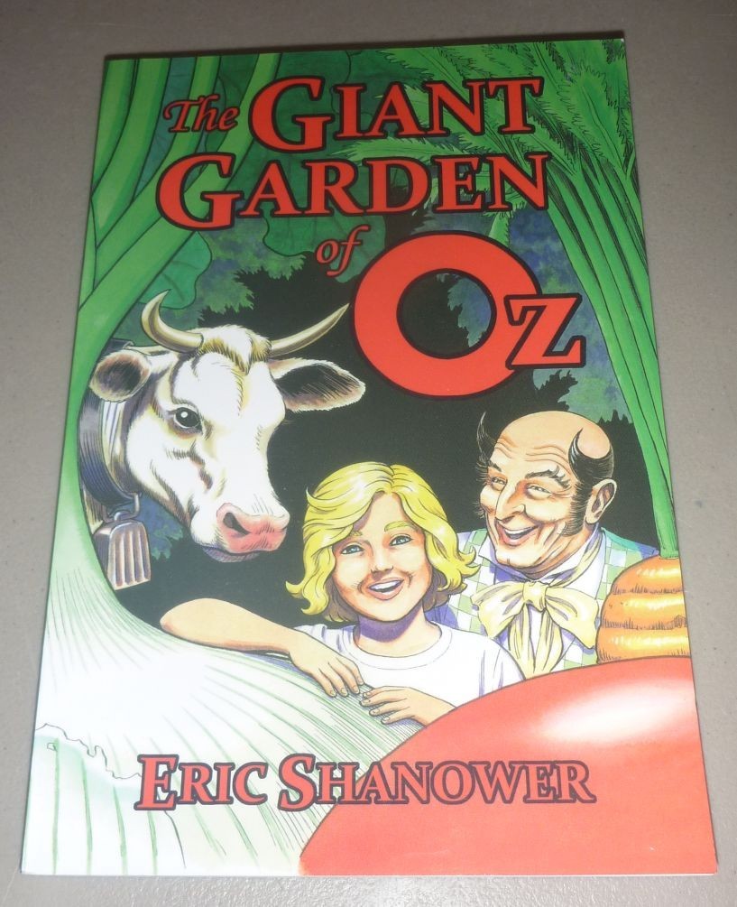 Giant Garden of Oz – Eric Shanower (2015)