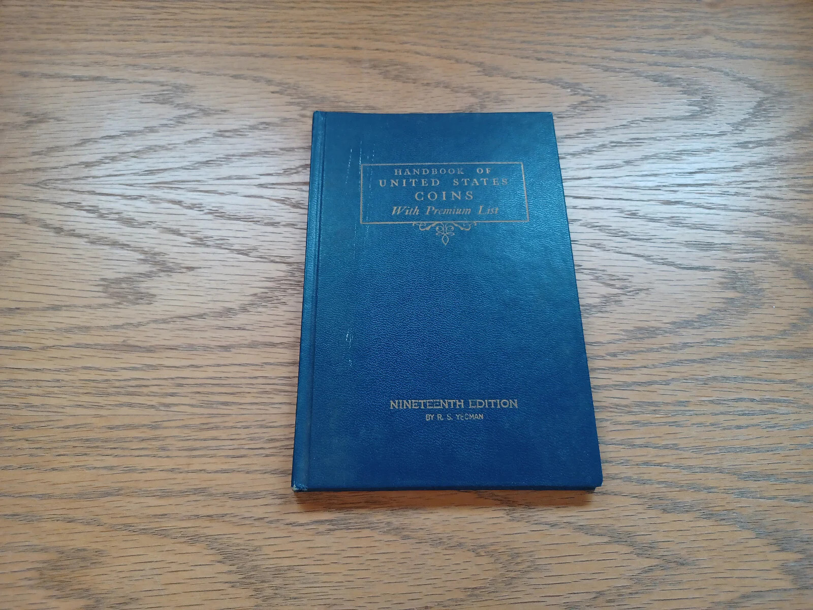 Handbook Of United States Coins With Premium List 1962 By R S Yeoman