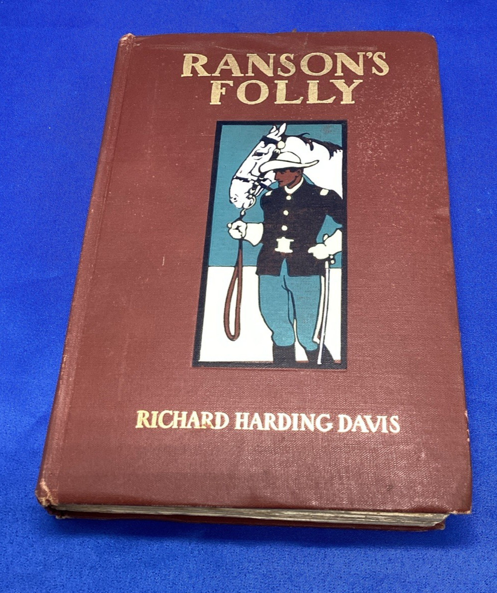 Ranson’s Folly By Richard Harding Davis Vintage HC 1902 1st Edition