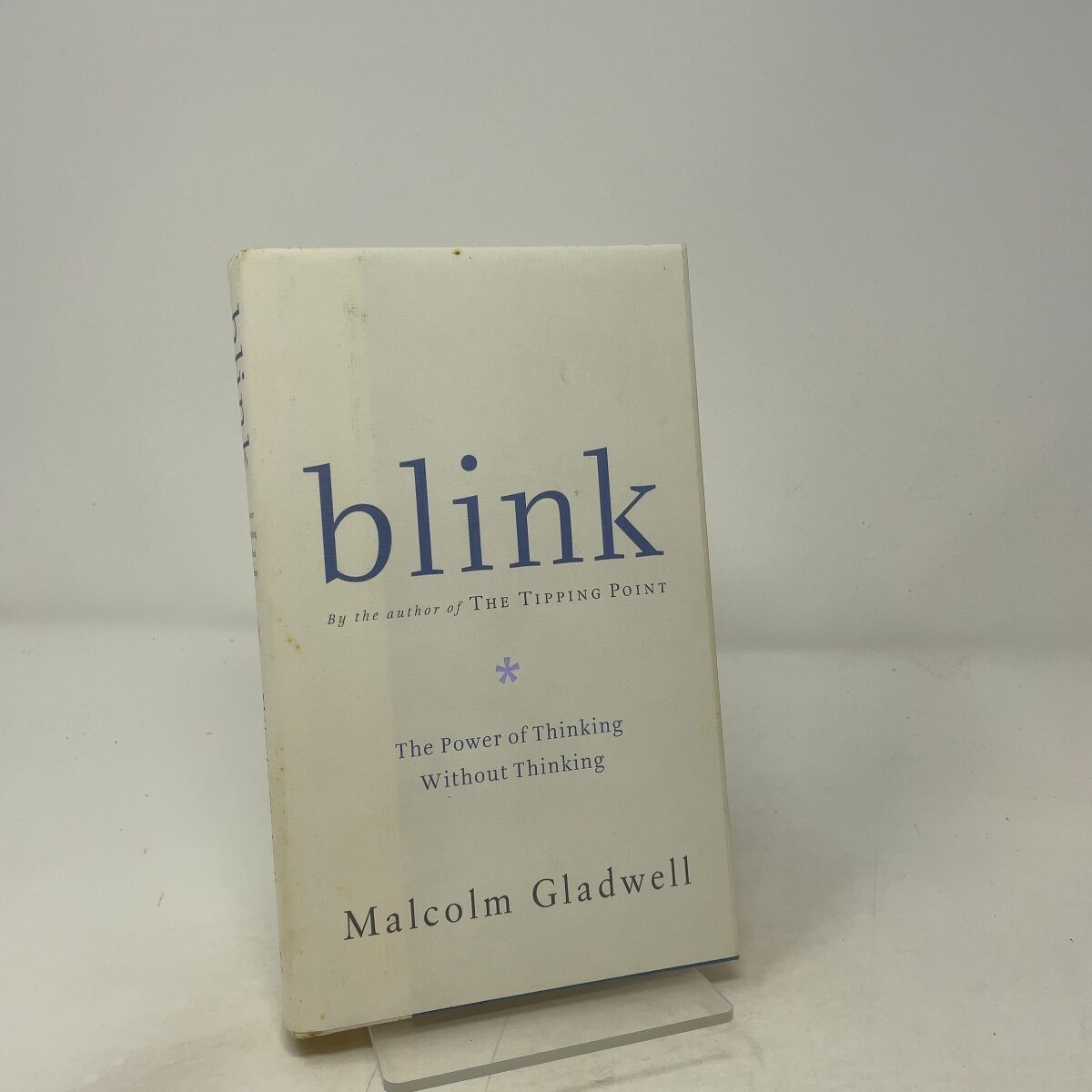 Blink by Malcolm Gladwell HC First Edition Very Good 2005