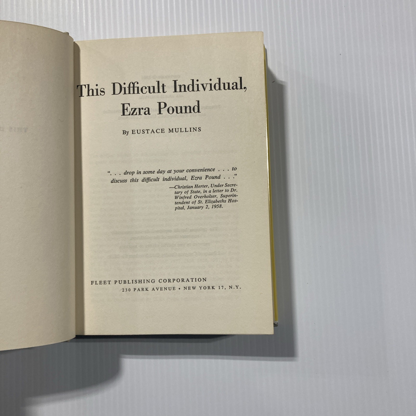 This Difficult Individual Ezra Pound by Eustace Mullins Hardcover w/ Jacket 1961