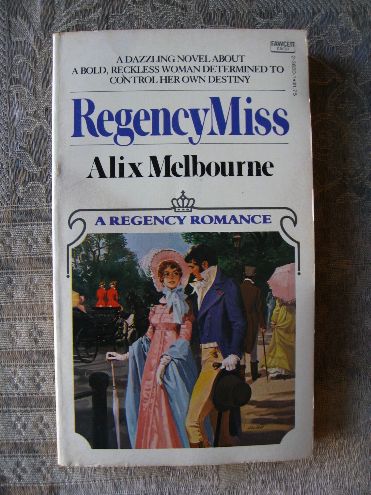 Alix Melbourne – Regency Miss (Regency Romance) – 1978 – paperback