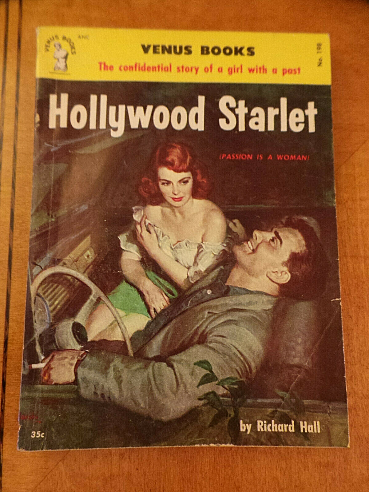 Hollywood Starlet by Richard Hall Venus Books # 198 Belarski Cover 1953 VG