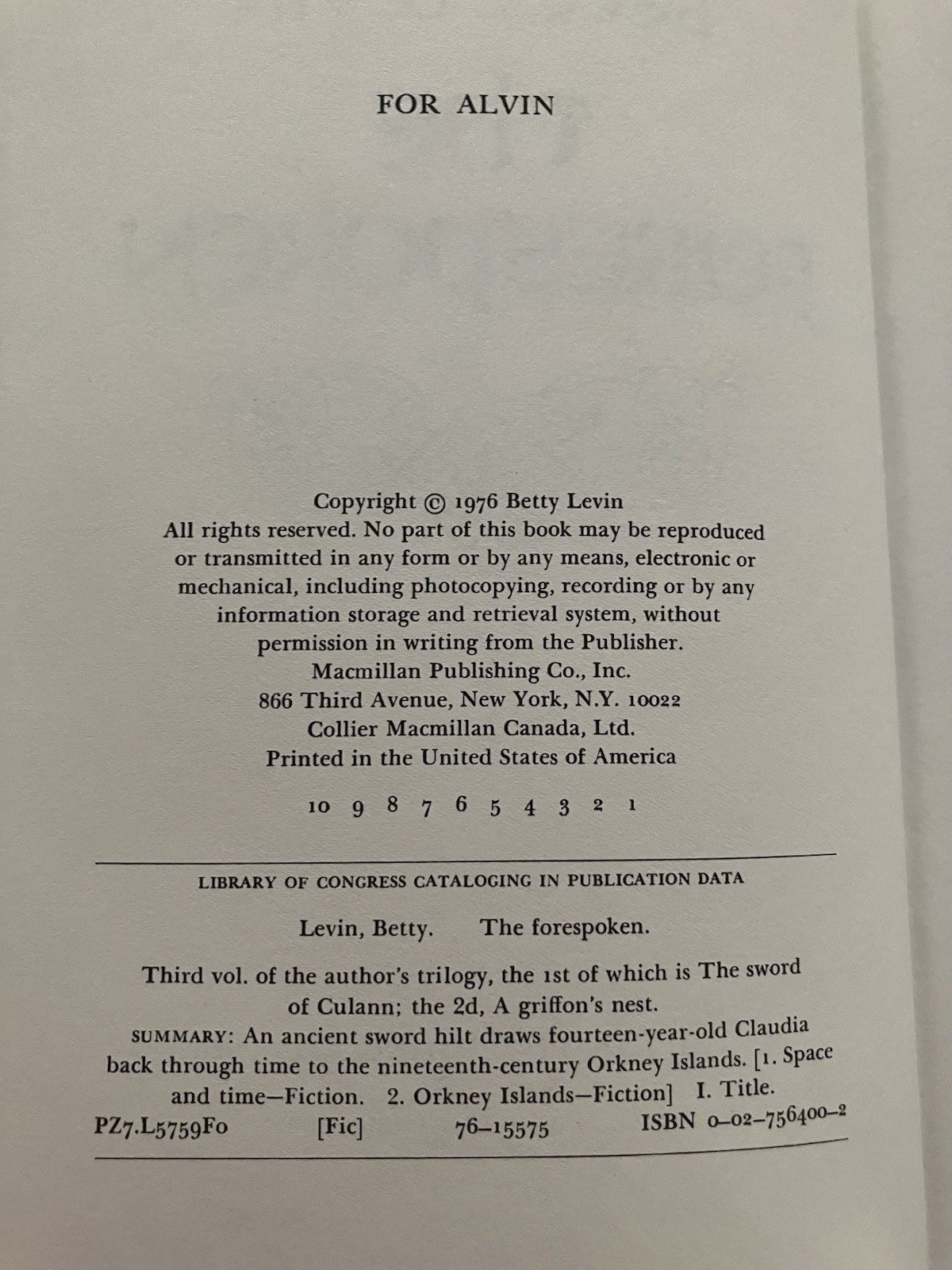 Betty Levin/Sword of Culann/Griffon’s Nest/Forespoken/HBDJ/First Editions