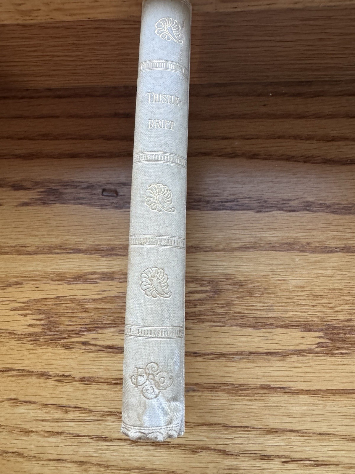 Thistle-Drift, John Vance Cheney | c.1895 Antique Poetry Book | Victorian Charm
