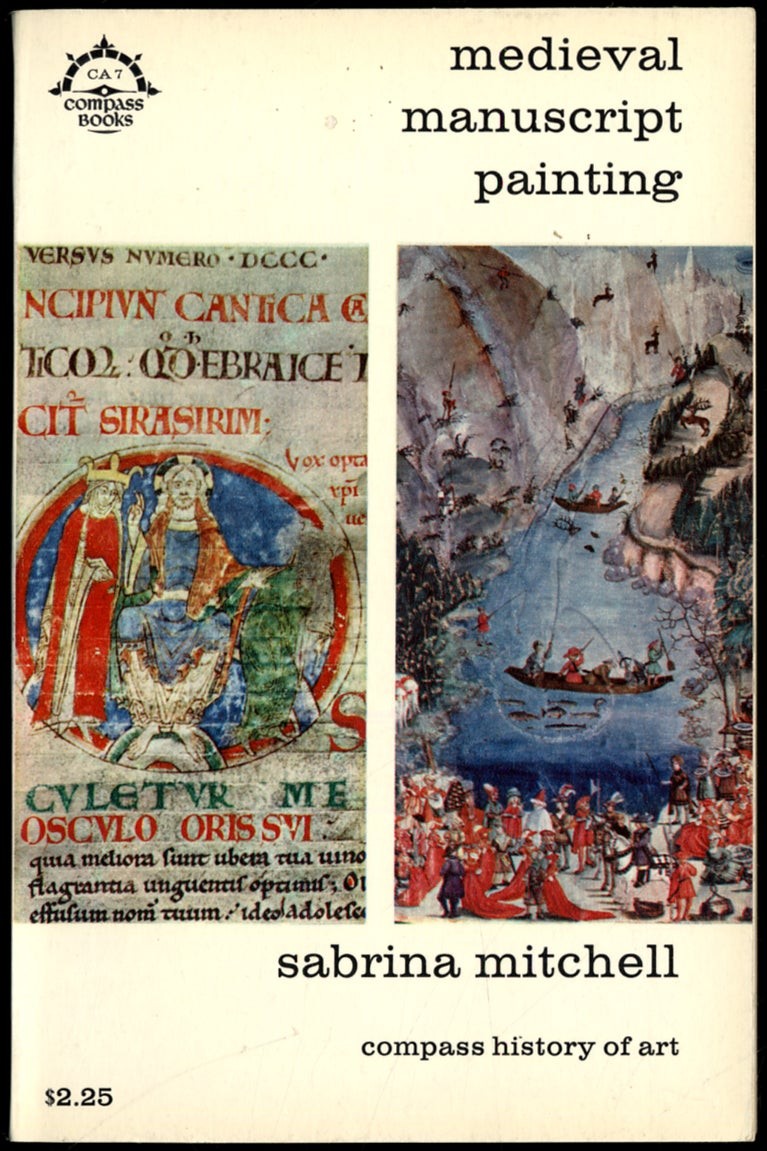 Sabrina MITCHELL / Medieval Manuscript Painting 1st Edition 1965