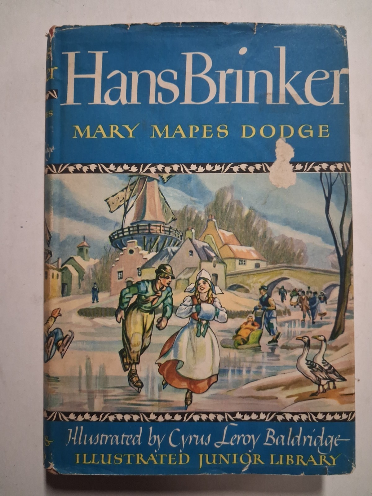 1945 Hans Brinker Mary Mapes Dodge Illustrations BALDRIDGE