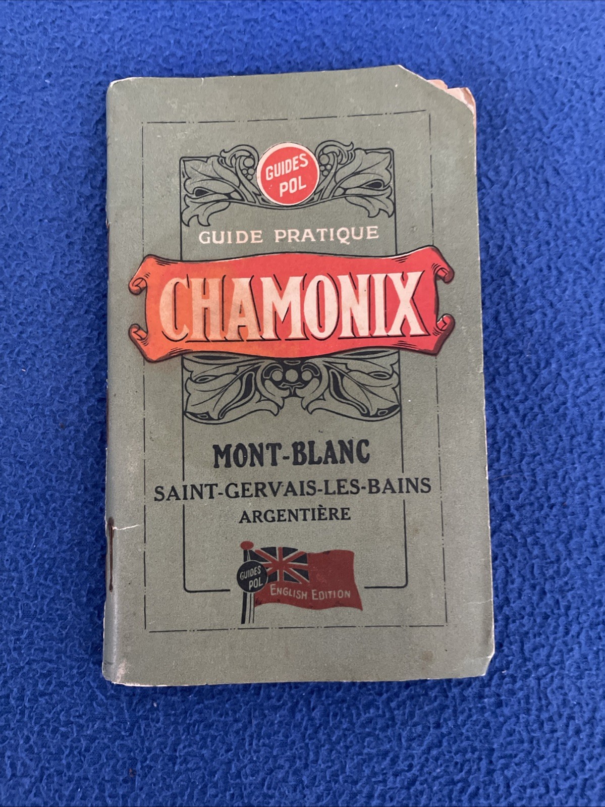 Guide Chamonix Mont Blanc Book Map Guide French English