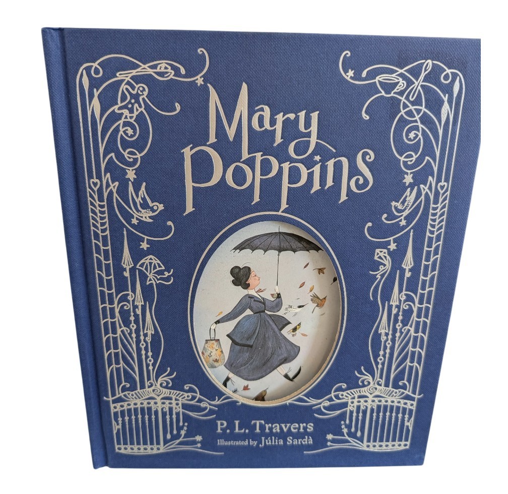 MARY POPPINS Book P.L Travers Illustrated By Julia Sarda Hardcover New