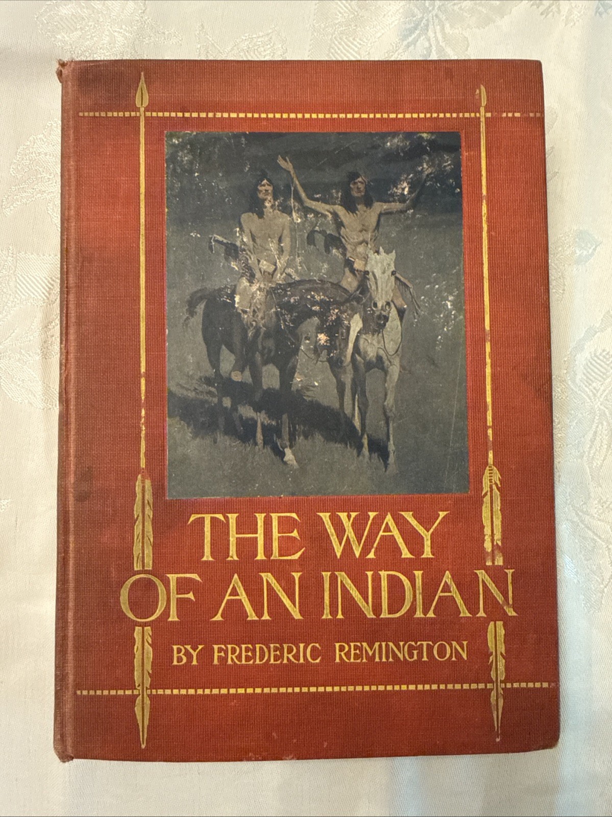 Antique Book THE WAY OF AN INDIAN by Frederic Remington Original 1906 1st ed. HC