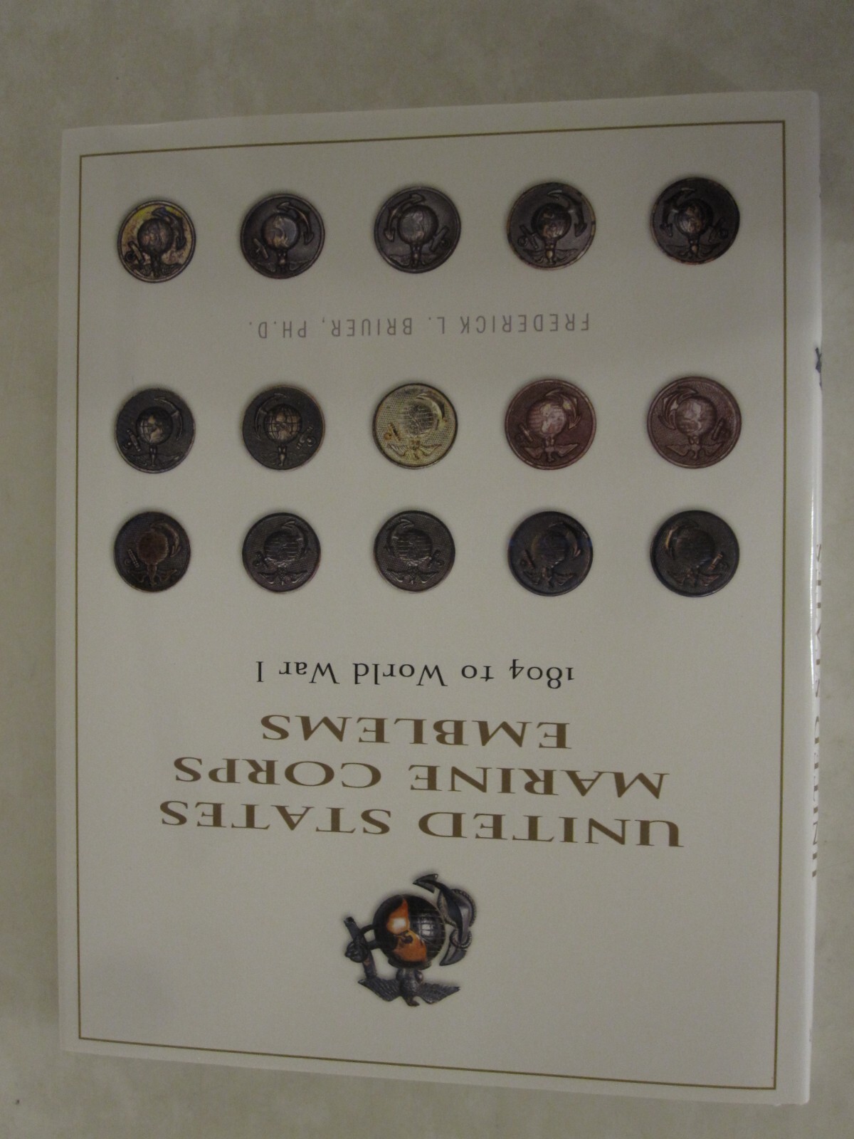 United States Marine Corps Emblems: 1804 to World War I – Schiffer Publishing