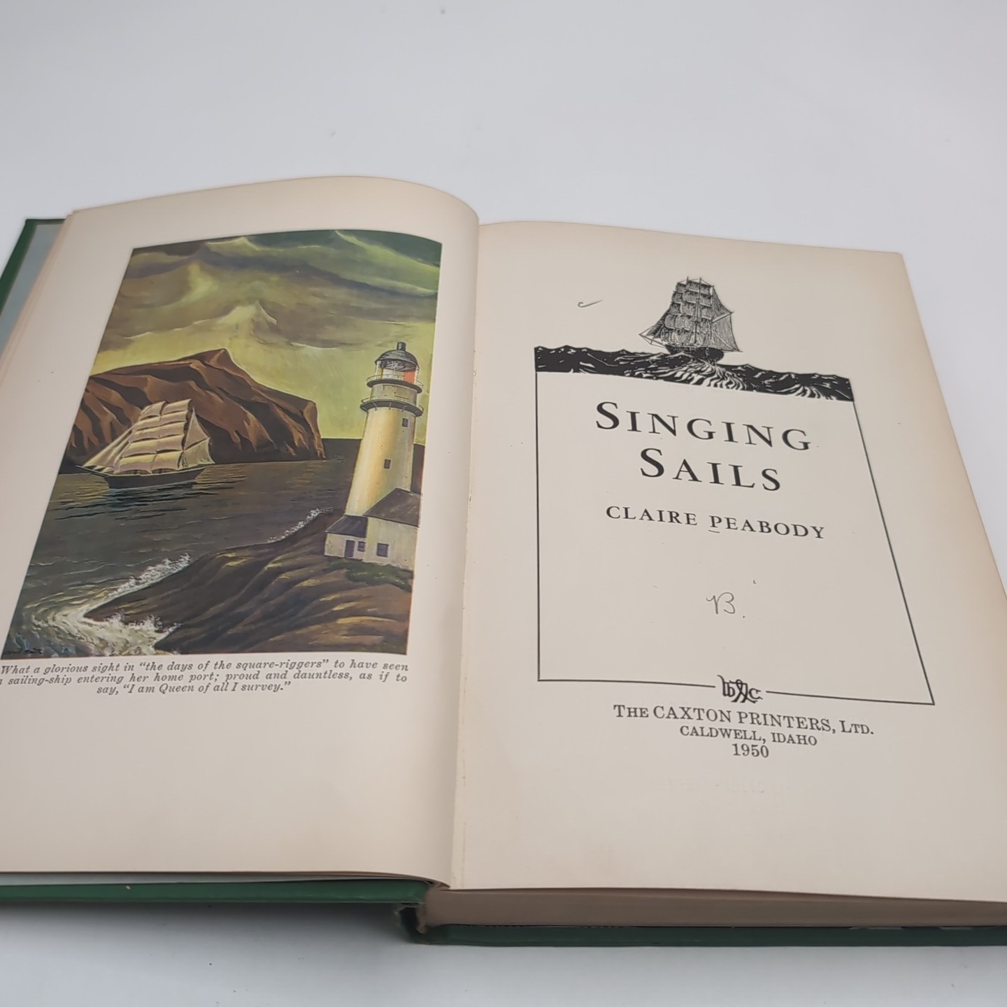 Singing Sails Claire Peabody Caxton Printers 1950 1st edition HC Vtg