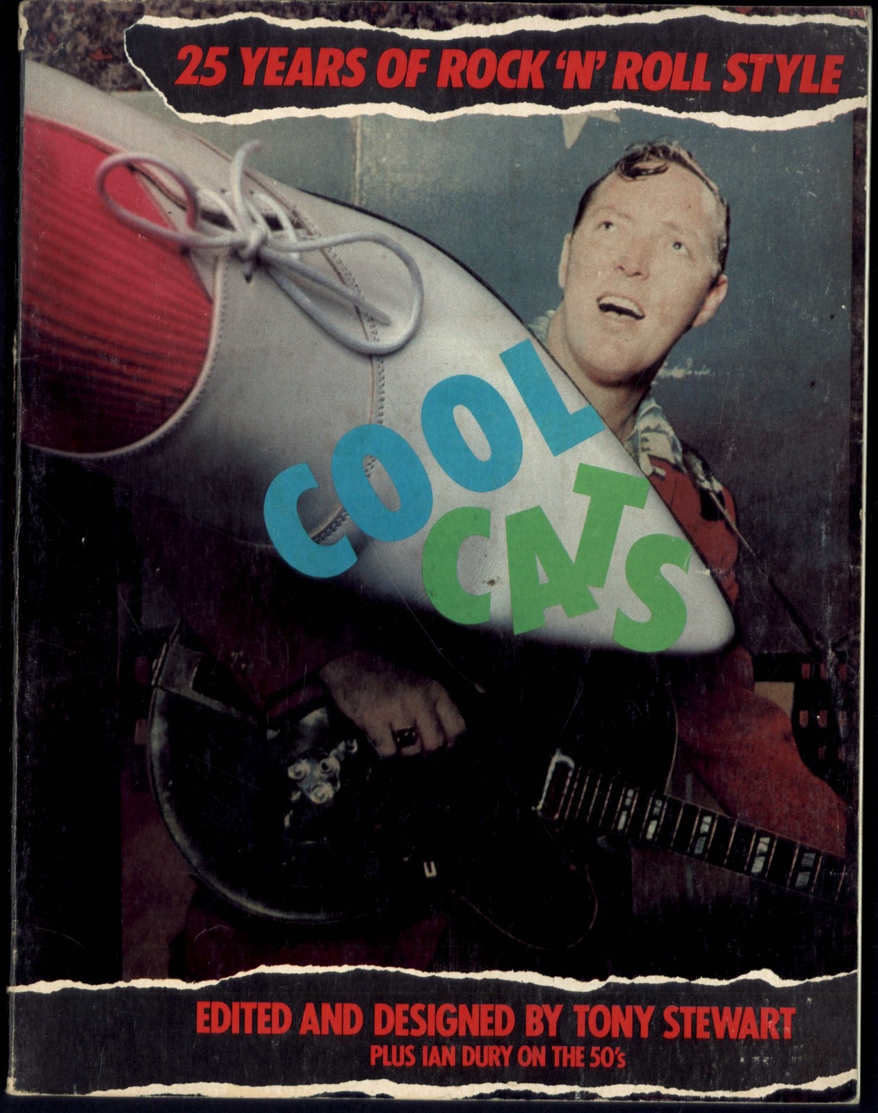 COOL CATS by Tony Stewart & Ian Dury * 1982 Softcover ROCK ‘N’ ROLL STYLE