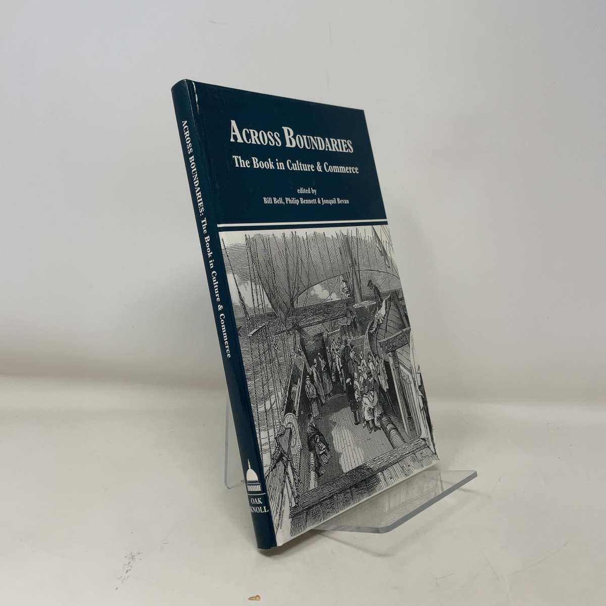 Across Boundaries by Bill Bell, Philip Bennett, and Jonquil Bevan HC First Editi
