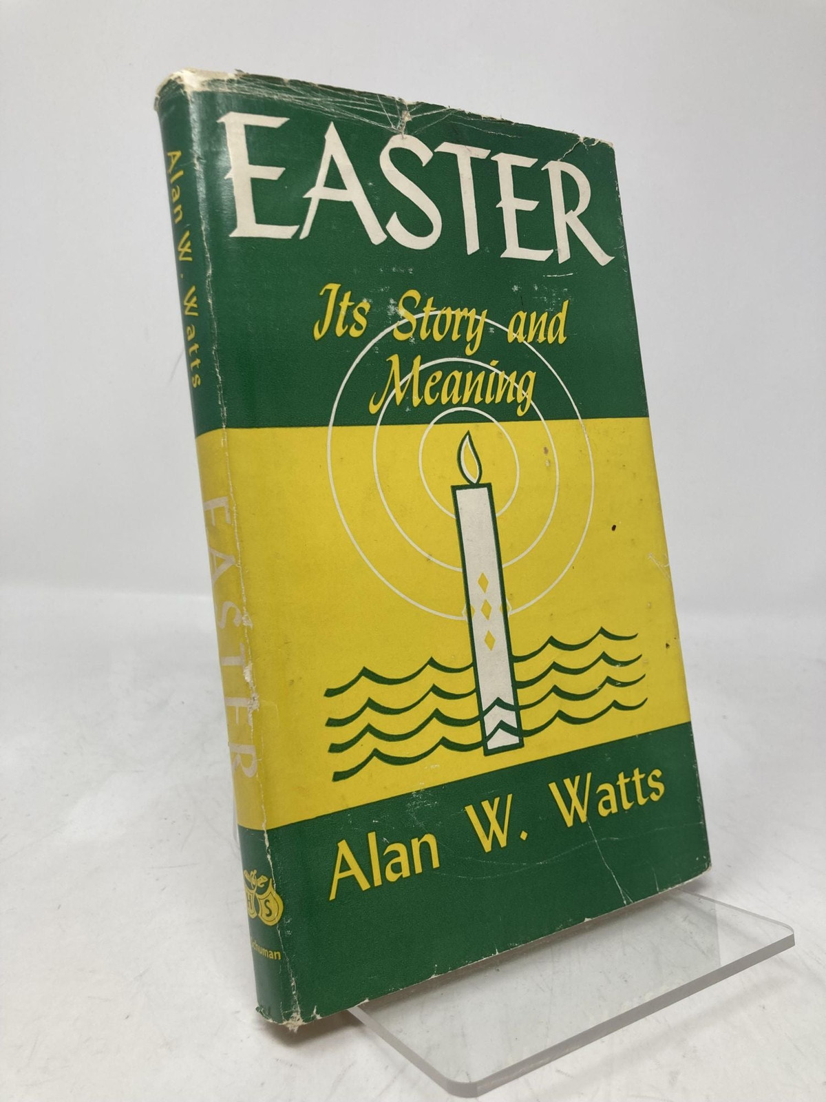 Easter Its Story and Meaning by Alan W Watts First 1st Edition VG HC 1950