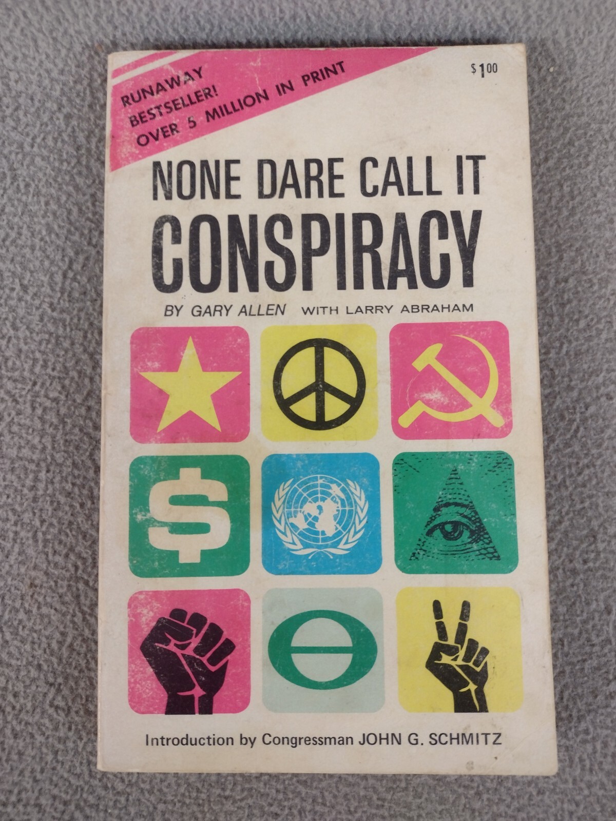 None Dare Call It Conspiracy Gary Allen Paperback Book 1971 3rd Printing