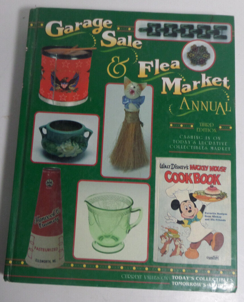 Garage Sale and Flea Market Annual by Collector Books Staff (1995, Hardcover)