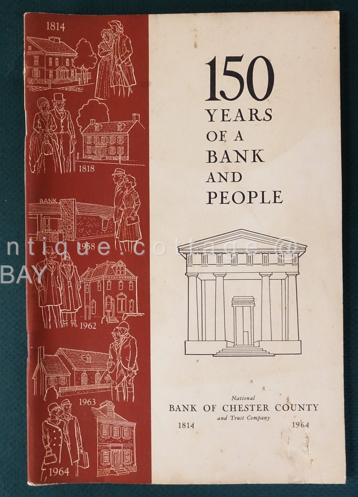 1964 vintage 150 YEARS NATIONAL BANK TRUST CHESTER COUNTY PA edward shenton