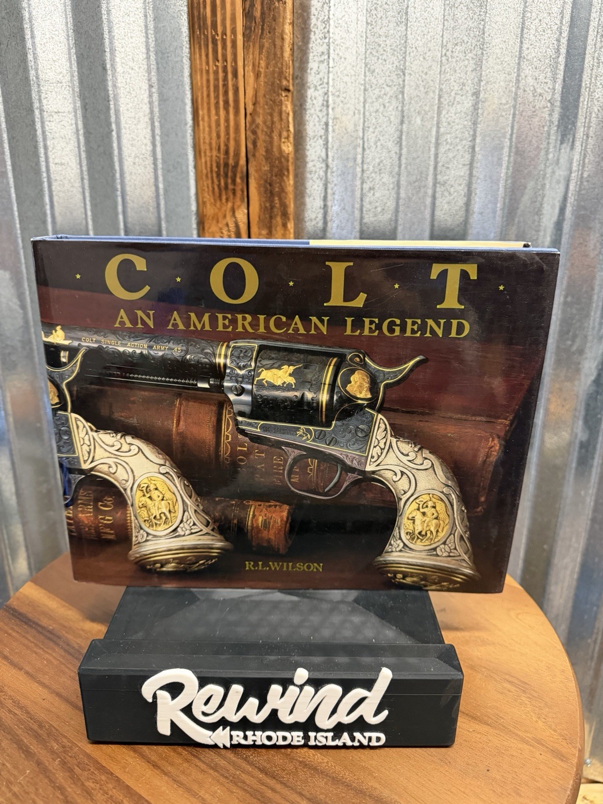 Colt : An American Legend by R.L. Wilson Hardcover Book Dust Jacket & OG Receipt